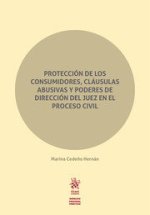 PROTECCION DE LOS CONSUMIDORES CLAUSULAS ABUSIVAS Y PODERES