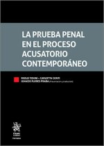 LA PRUEBA PENAL EN EL PROCESO ACUSATORIO CONTEMPORANEO
