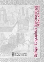 SYLLOGE EPIGRAPHICA BARCINONENSIS XXI