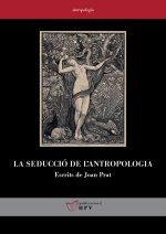 LA SEDUCCIO DE LANTROPOLOGIA