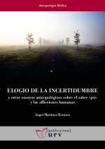 ELOGIO DE LA INCERTIDUMBRE
