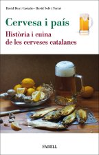 CERVESA I PAS HISTORIA I CUINA DE LES CERVESES CATALANES