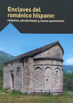 ENCLAVES DEL ROMANICO HISPANO CONJUNTOS PECULIARIDADES Y N