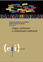 LINGUA PATRIMONIO E COÑECEMENTO TRADICIONAL