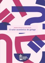 O VALOR ECONOMICO DO GALEGO