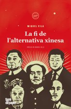 LA FI DE L'ALTERNATIVA XINESA