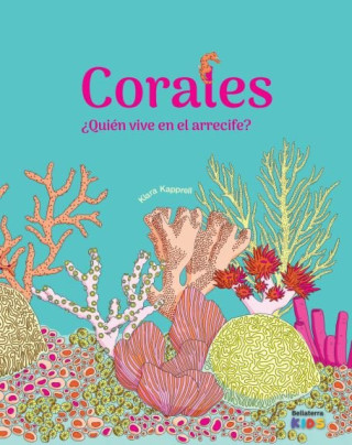 CORALES ¿QUIEN VIVE EN EL ARRECIFE