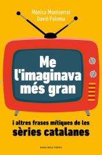 ME LIMAGINAVA MES GRAN