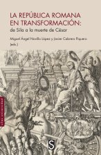 LA REPUBLICA ROMANA EN TRANSFORMACION