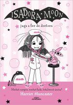 LA ISADORA MOON 13 ISADORA MOON JUGA A FER DE DOCTORA