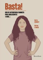 Basta! Guía de autodefensa feminista para adolescentes