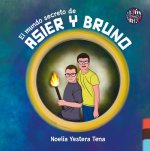 El mundo secreto de Asier y Bruno