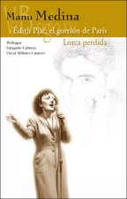 EDITH PIAF EL GORRION DE PARIS LORCA PERDIDA