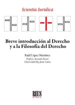BREVE INTRODUCCION AL DERECHO Y A LA FILOSOFIA DEL DERECHO
