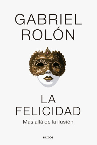 La felicidad (GABRIEL ROLON)()