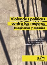 VIOLENCIAS POLITICAS CONTRA LAS MUJERES