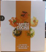 Las frutas y el arte de la repostería