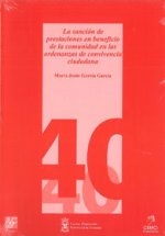 LA SANCION DE PRESTACIONES EN BENEFICIO DE LA COMUNIDAD EN L