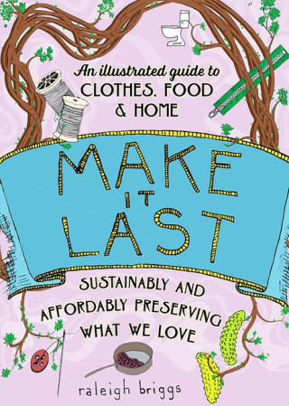 MAKE IT LAST
