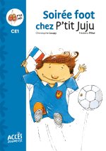 SOIRÉE FOOT CHEZ P'TIT JUJU POCHE