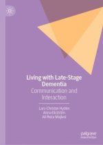 Living with Late-Stage Dementia