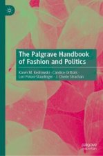 The Palgrave Handbook of Fashion and Politics