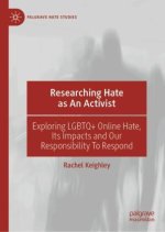 Researching Hate as An Activist