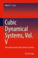 Cubic Dynamical Systems, Vol. V