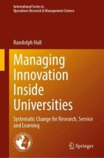 Managing Innovation Inside Universities