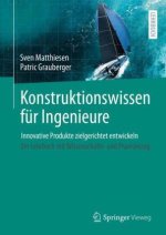 Konstruktionswissen für Ingenieure