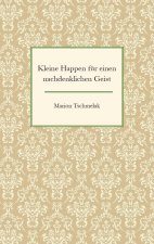 Kleine Happen für einen nachdenklichen Geist