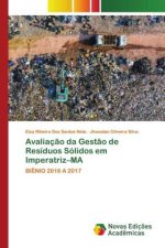 Avaliação da Gestão de Resíduos Sólidos em Imperatriz-MA