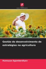 Gestão do desenvolvimento de estratégias na agricultura