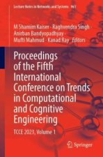 Proceedings of the Fifth International Conference on Trends in Computational and Cognitive Engineering