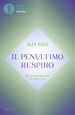 penultimo respiro. NDE: testimonianze sulla vita dopo la vita