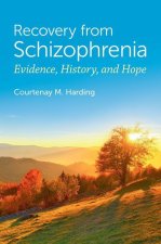Recovery from Schizophrenia