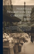 Nouvelle Description Des Curiosités De Paris