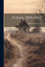 Poems, 1899-1905