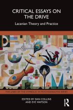 Critical Essays on the Drive