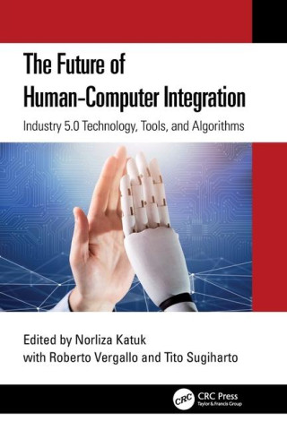 The Future of Human-Computer Integration