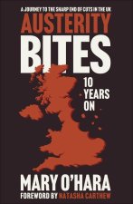 Austerity Bites 10 Years on