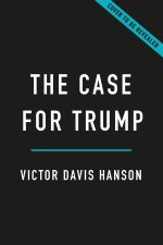 The Case for Trump
