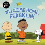 Welcome Home, Franklin!