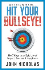 Hit Your Bullseye!