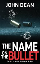 THE NAME ON THE BULLET