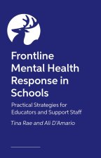 Frontline Mental Health Response in Schools