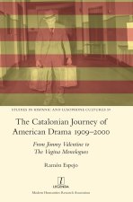 The Catalonian Journey of American Drama 1909-2000