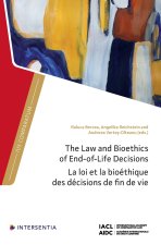 The Law and Bioethics of End-Of-Life Decisions