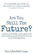Are You Still The Future?