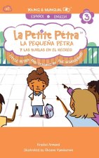 La Peque?a Petra y Las Burlas en el Recreo